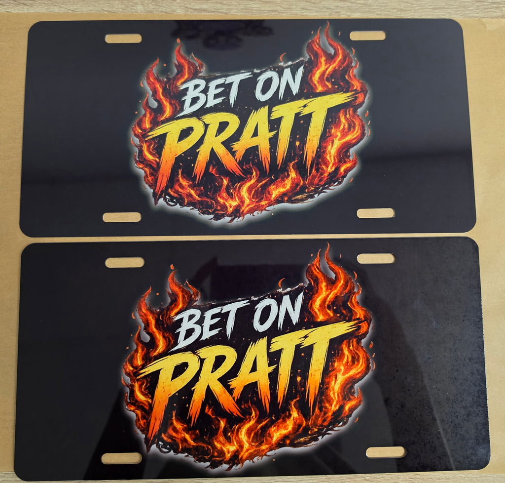 BET ON PRATT License plate