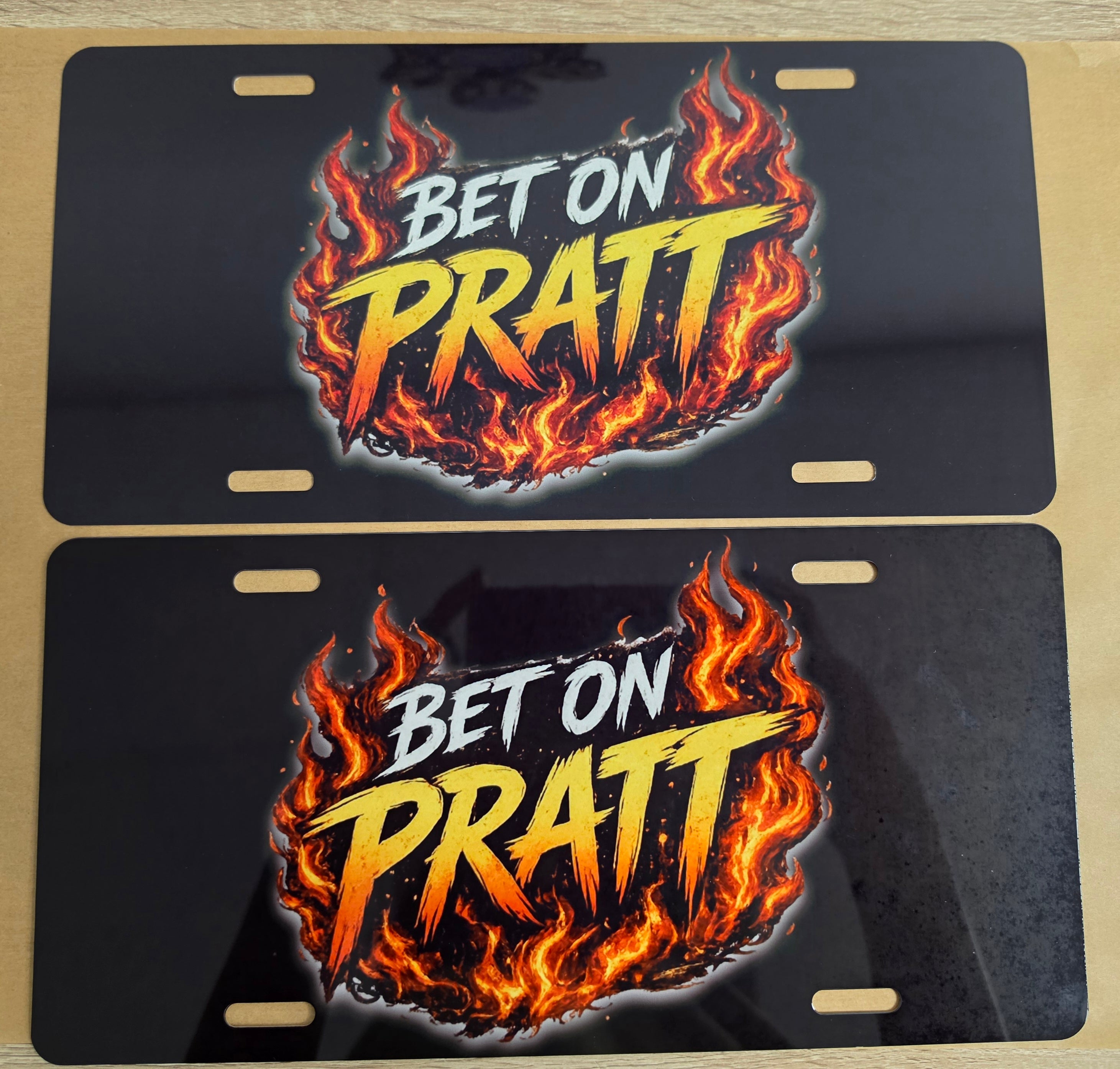 BET ON PRATT License plate